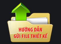 Hướng dẫn gửi file thiết kế cho chúng tôi